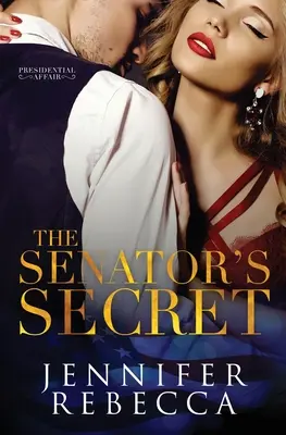 Tajomstvo senátora - The Senator's Secret