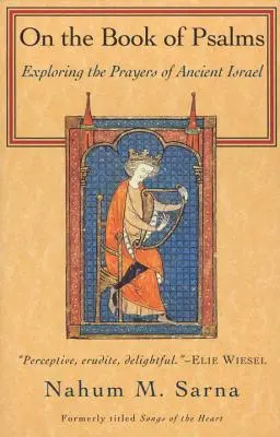 O knihe Žalmov: Bádanie o modlitbách starovekého Izraela - On the Book of Psalms: Exploring the Prayers of Ancient Israel