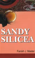 Silicea piesočná - Sandy Silicea