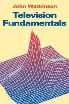 Základy televízie - Television Fundamentals