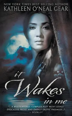 Prebúdza sa to vo mne: Prehistorický román - It Wakes In Me: A Prehistoric Romance