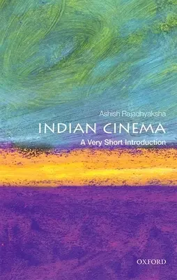 Indická kinematografia: Veľmi krátky úvod - Indian Cinema: A Very Short Introduction