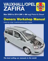 Vauxhall/Opel Zafira benzín a diesel (marec '09 - '14) 09 až 64 - Vauxhall/Opel Zafira Petrol & Diesel (Mar '09-'14) 09 To 64