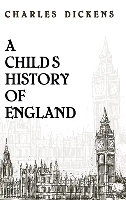 Detské dejiny Anglicka v tvrdej väzbe - Child History Of England Hardcover