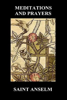 Kniha meditácií a modlitieb svätého Anzelma (tvrdá väzba) - St. Anselm's Book of Meditations and Prayers (Hardback)