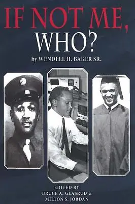Ak nie ja, tak kto? Čo dokázal jeden muž v boji za rovnosť - If Not Me Who?: What One Man Accomplished in His Battle for Equality