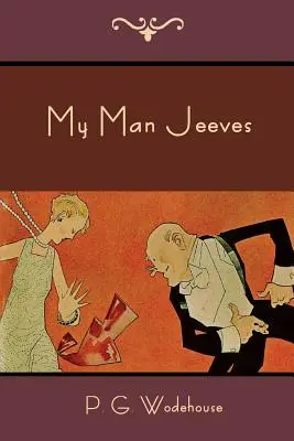 Môj muž Jeeves - My Man Jeeves