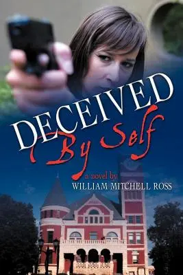 Oklamaný sám sebou - Deceived by Self