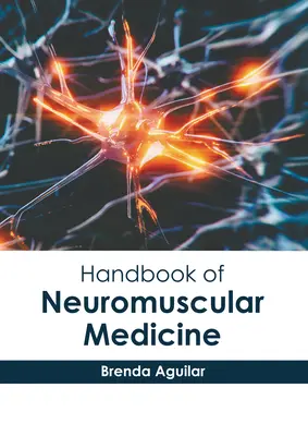 Príručka neuromuskulárnej medicíny - Handbook of Neuromuscular Medicine