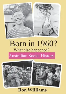 NARODIL SA V ROKU 1960? Čo sa ešte stalo? - BORN IN 1960? What else happened?