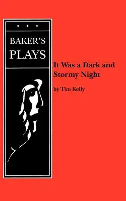 Bola to tmavá a búrlivá noc - It Was a Dark and Stormy Night