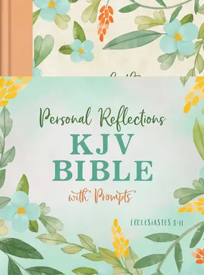Osobné zamyslenia KJV Biblia s podnetmi (Kazateľ 3,11) [Broskyňový kvet] - Personal Reflections KJV Bible with Prompts (Ecclesiastes 3:11) [Peach Floral]