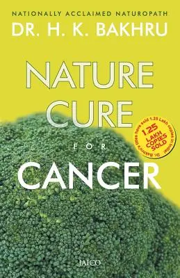 Prírodný liek na rakovinu - Nature Cure for Cancer