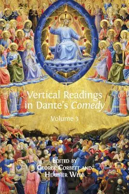 Vertikálne čítania v Danteho komédii: 3. zväzok - Vertical Readings in Dante's Comedy: Volume 3