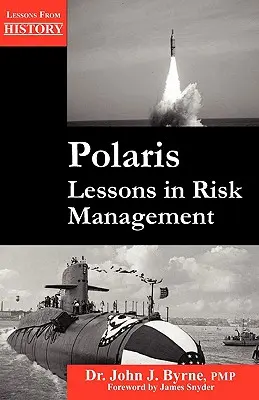 Polaris: Polaris: Lekcie riadenia rizík - Polaris: Lessons in Risk Management