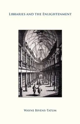 Knižnice a osvietenstvo - Libraries and the Enlightenment
