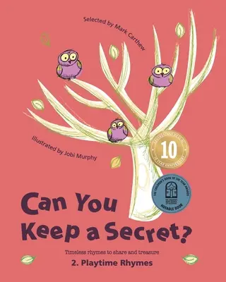 Dokážeš udržať tajomstvo? 2: Rýmovačky na hranie - Can You Keep a Secret? 2: Playtime Rhymes