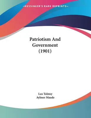 Vlastenectvo a vláda (1901) - Patriotism And Government (1901)