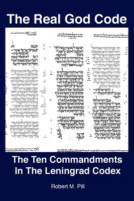 Skutočný Boží kódex: Desať prikázaní v Leningradskom kódexe - The Real God Code: The Ten Commandments In The Leningrad Codex