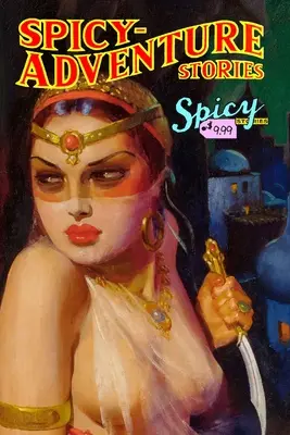 Pikantné dobrodružné príbehy - Spicy Adventure Stories