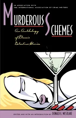 Vražedné plány: Antológia klasických detektívnych príbehov - Murderous Schemes: An Anthology of Classic Detective Stories