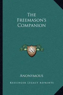 Spoločník slobodomurára - The Freemason's Companion