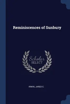 Spomienky na Sunbury - Reminiscences of Sunbury
