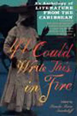 Keby som to mohol napísať v ohni - If I Could Write This in Fire