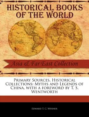 Mýty a legendy Číny - Myths and Legends of China