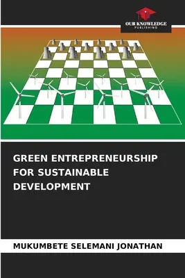 Zelené podnikanie pre udržateľný rozvoj - Green Entrepreneurship for Sustainable Development