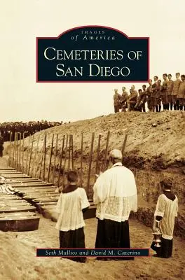 Cintoríny v San Diegu - Cemeteries of San Diego