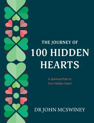 Cesta 100 skrytých sŕdc - The Journey of 100 Hidden Hearts