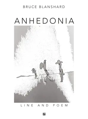 Anhedonia: Črta a báseň - Anhedonia: Line and Poem