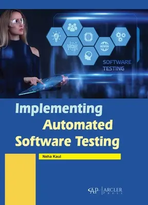 Implementácia automatizovaného testovania softvéru - Implementing Automated Software Testing