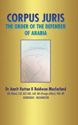 Corpus Juris: Rád obrancu Arábie - Corpus Juris: The Order of the Defender of Arabia