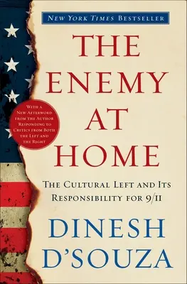 Nepriateľ doma: Kultúrna ľavica a jej zodpovednosť za 11. september - The Enemy At Home: The Cultural Left and Its Responsibility for 9/11