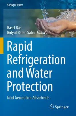 Rýchle chladenie a ochrana vody: Adsorbenty novej generácie - Rapid Refrigeration and Water Protection: Next Generation Adsorbents