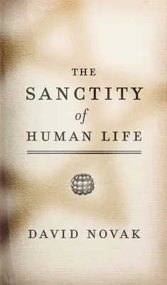 Posvätnosť ľudského života - The Sanctity of Human Life