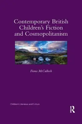 Súčasná britská detská literatúra a kozmopolitizmus - Contemporary British Children's Fiction and Cosmopolitanism