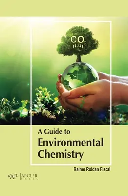 Sprievodca environmentálnou chémiou - A Guide to Environmental Chemistry