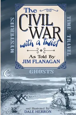Občianska vojna: s prívlastkom - The Civil War: With a Twist