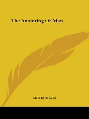 Pomazanie človeka - The Anointing Of Man