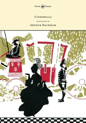 Popoluška - Ilustrácie Arthura Rackhama - Cinderella - Illustrated by Arthur Rackham