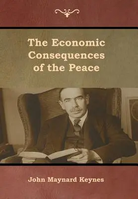 Hospodárske dôsledky mieru - The Economic Consequences of the Peace