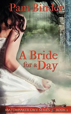 Nevesta na jeden deň - A Bride for a Day