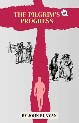 Pokrok pútnika - The Pilgrim's Progress