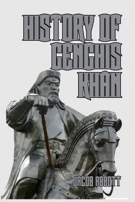 Dejiny Džingischána - History of Genghis Khan