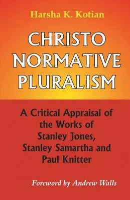 Kristonormatívny pluralizmus - Christonormative Pluralism