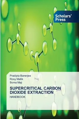 Nadkritická extrakcia oxidu uhličitého - Supercritical Carbon Dioxide Extraction