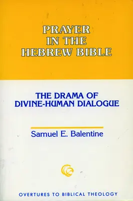 Modlitba v hebrejskej Biblii - Prayer in the Hebrew Bible
